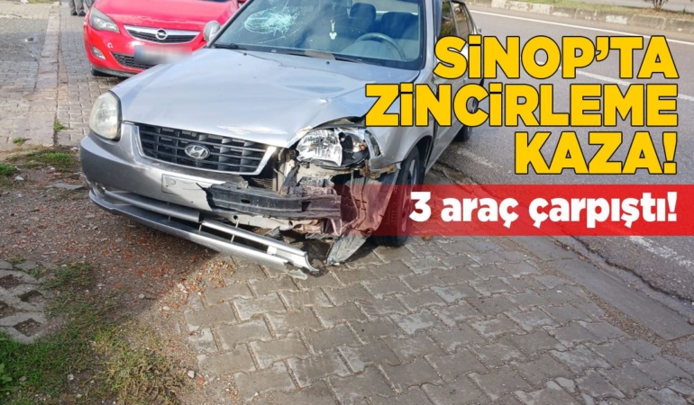 Sinop’ta 3 aracın karıştığı trafik kazası