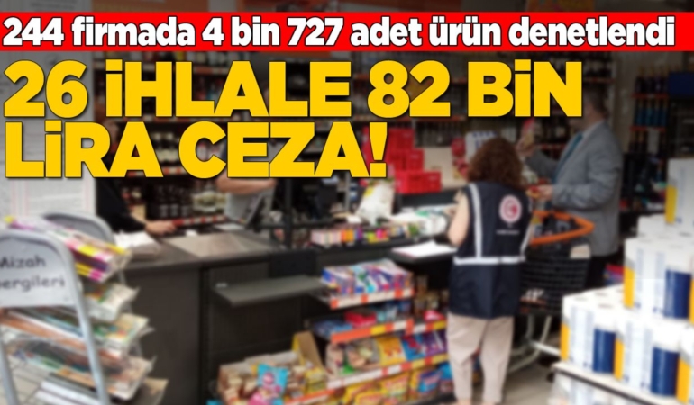 Sinop’ta birçok firmaya “fahiş fiyat” cezası!