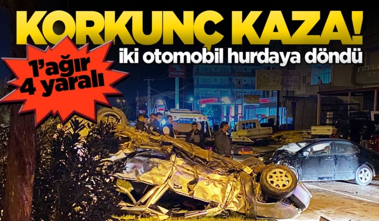 Feci Çarpışma: Araçlar hurdaya döndü