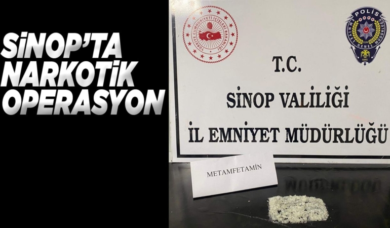 Sinop’ta çok miktarda metamfetamin ele geçirildi
