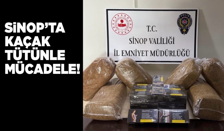 Sinop’ta çok miktarda kaçak tütün ele geçirildi