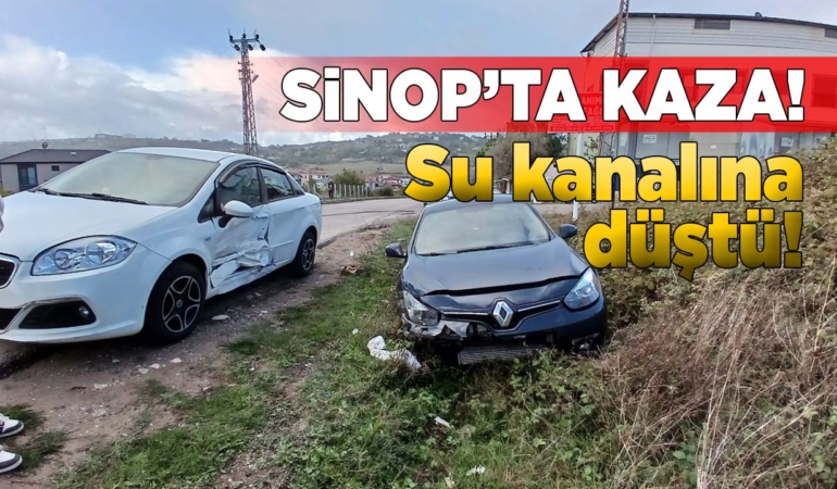 Sinop’ta kaza: Otomobil su kanalına düştü
