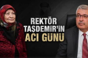 SİNOP ÜNİVERSİTESİ REKTÖRÜ ŞAKİR TAŞDEMİR'İN ACI GÜNÜ